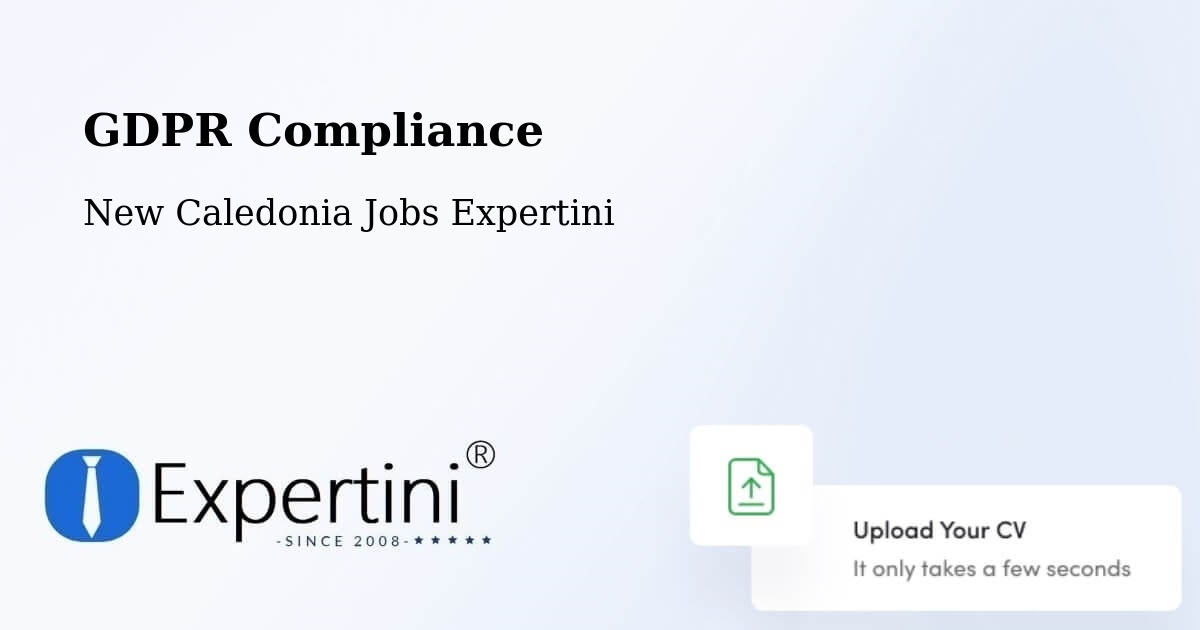 EU GDPR Compliance Statement – Kamé - New Caledonia Jobs Expertini