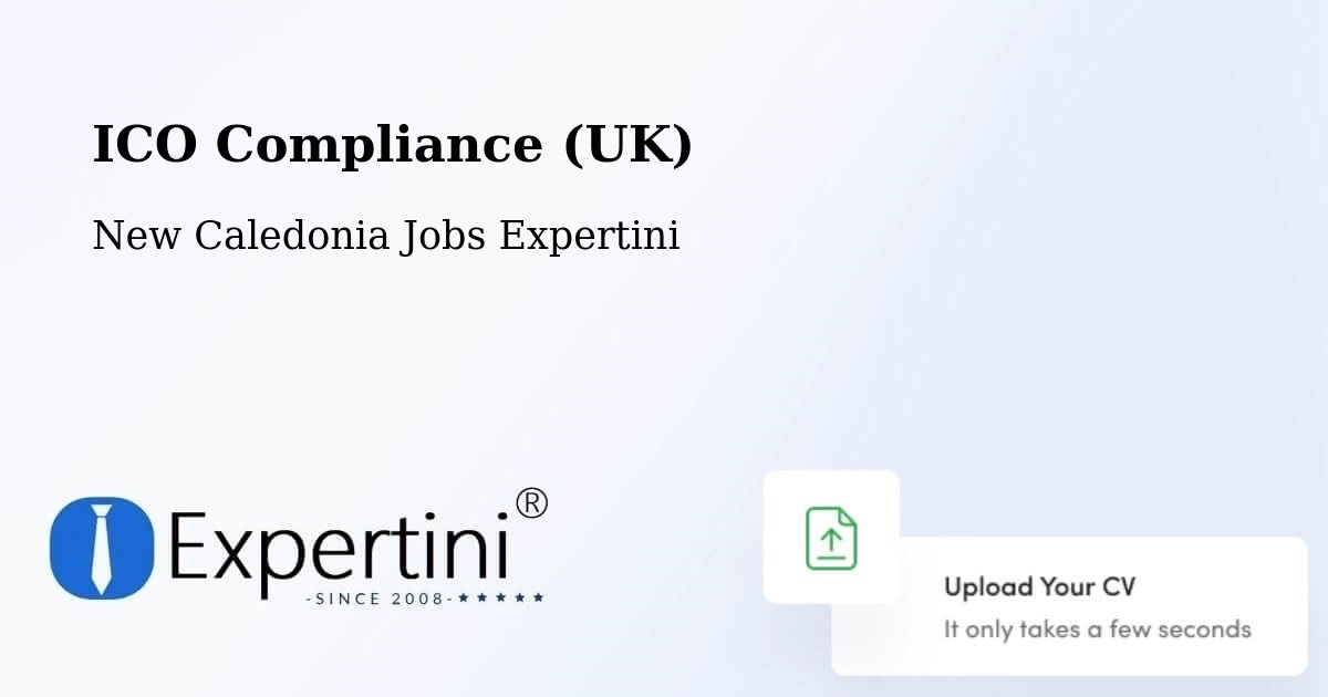 UK Data Protection & ICO Compliance – Kamé - New Caledonia Jobs Expertini