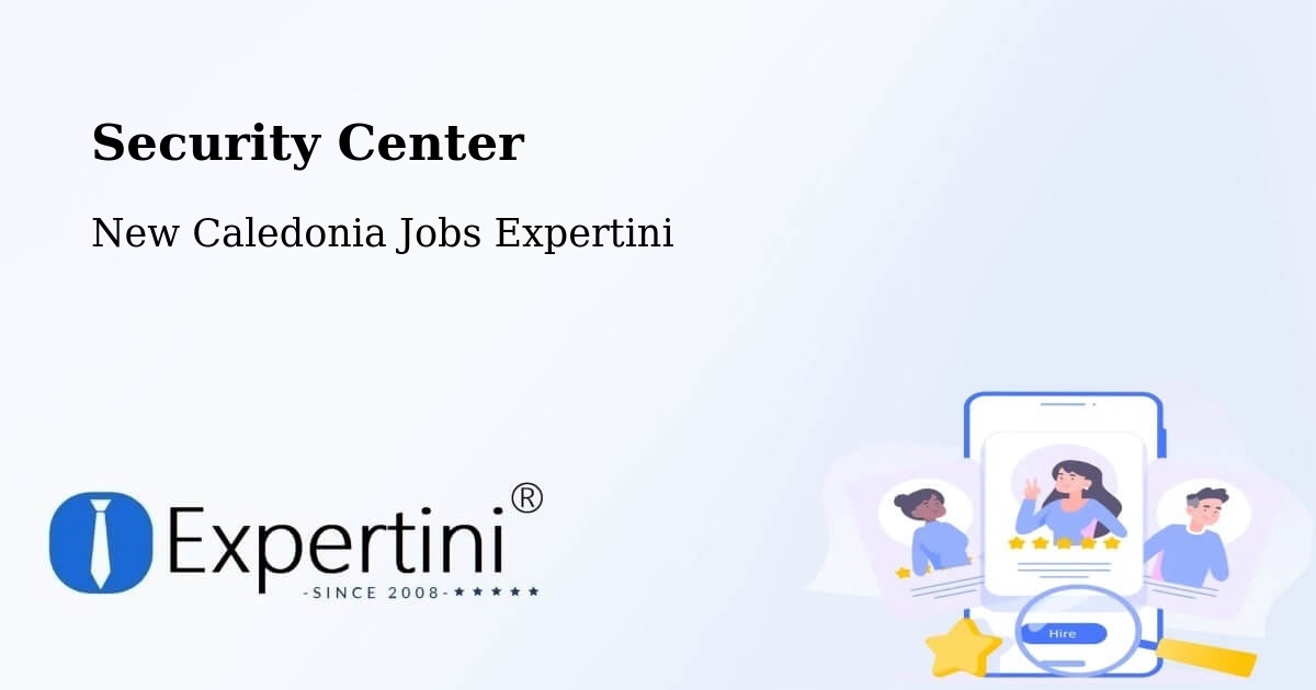 Security & Compliance – Kamé - New Caledonia Jobs Expertini