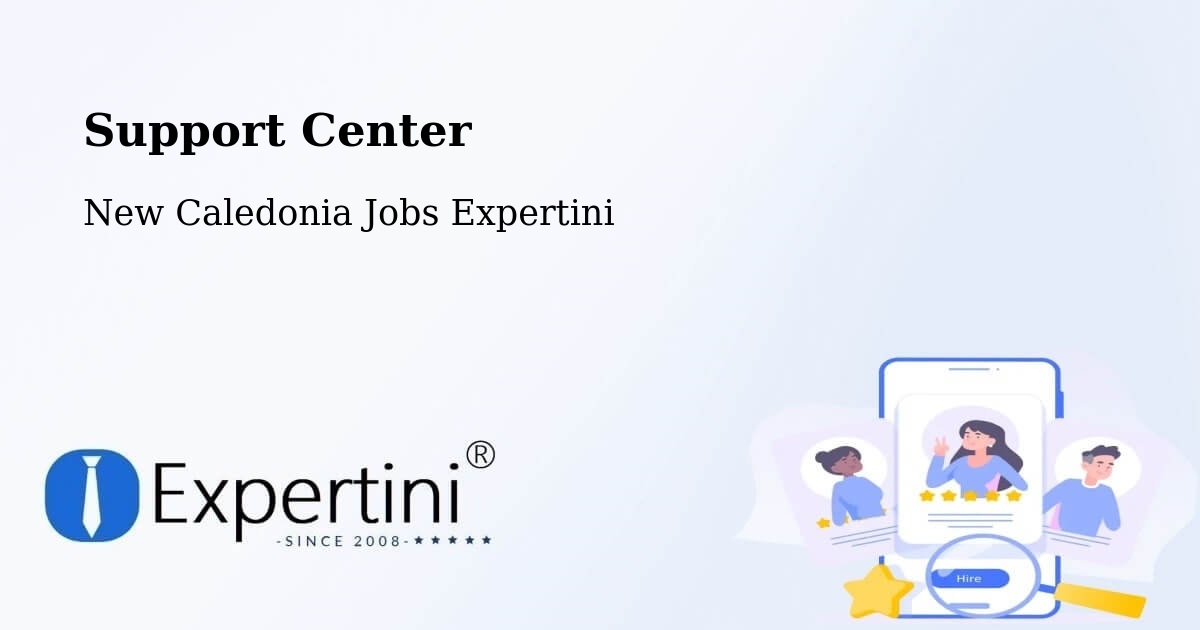 Support Services – Kamé - New Caledonia Jobs Expertini